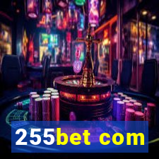 255bet com